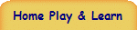 Home Play & Learn
